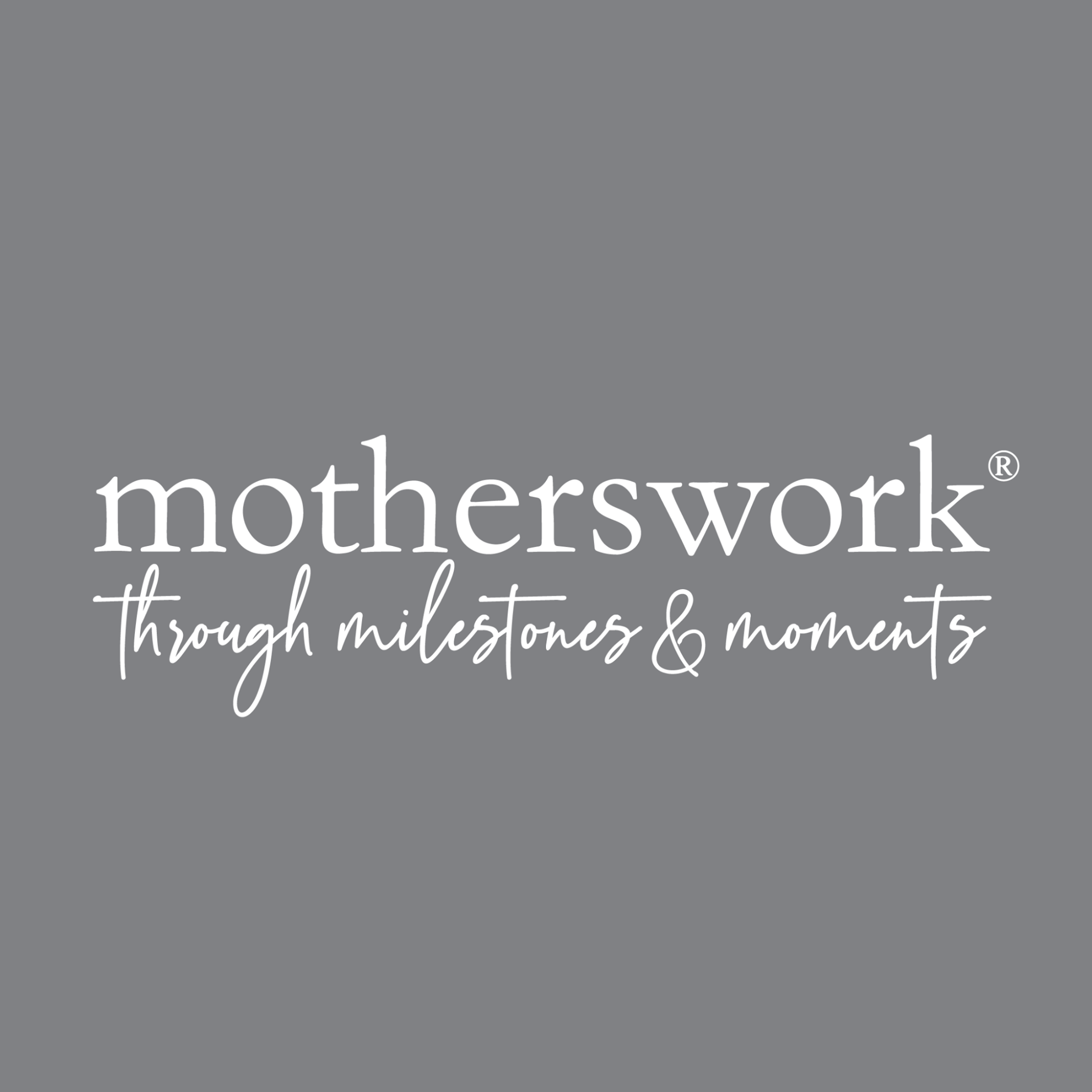 Motherworks